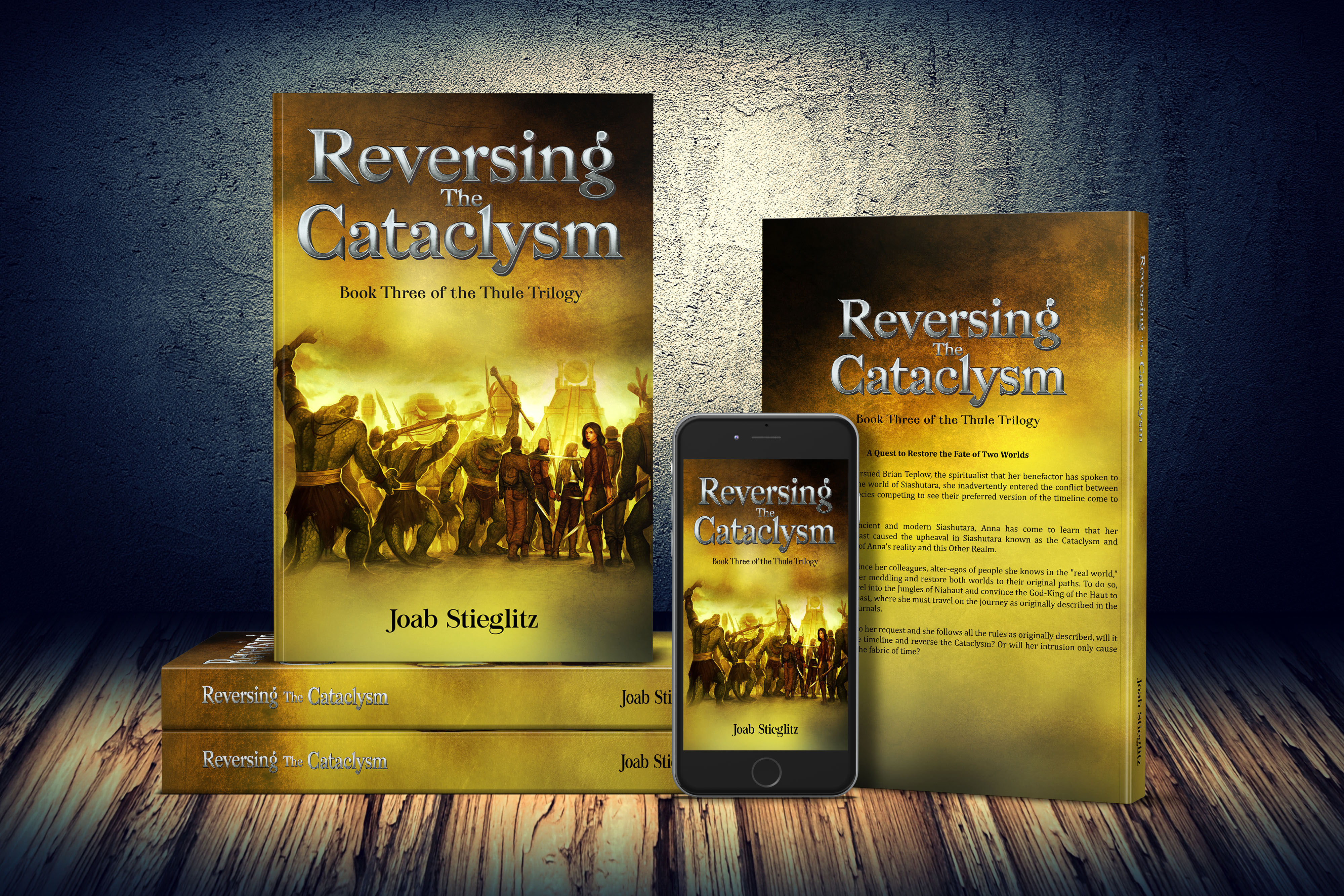Reversing the Cataclysm: Book Three of the Thule Trilogy Has Been Released